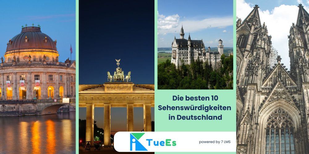 Die besten 10 Sehenswürdigkeiten in Deutschland_TueEs